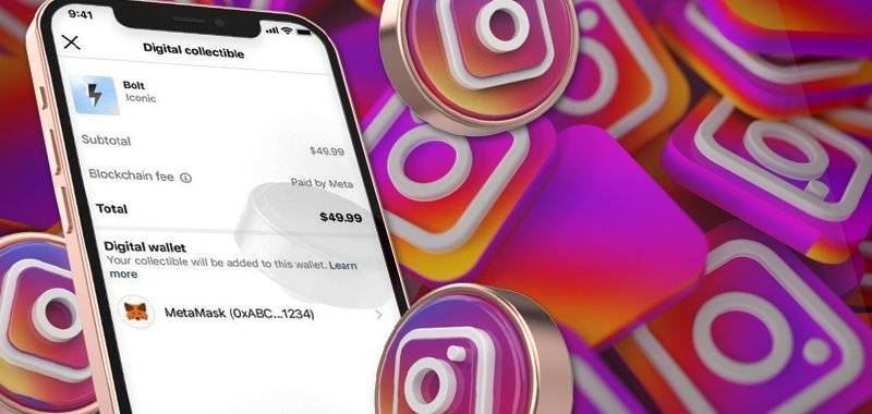 Meta mejorará Instagram con los servicios de comercio de NFT